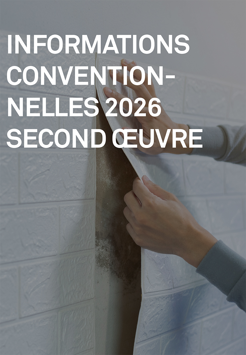 Informations conventionnelles 2026 – Second œuvre